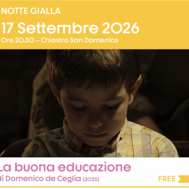 Out of Bounds – Cinema sotto le stelle: Notte Gialla – LA BUONA EDUCAZIONE