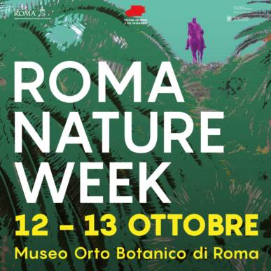 ROMA NATURE WEEK | 12 ottobre 2024