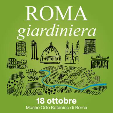 ROMA GIARDINIERA | 18 ottobre 2025