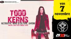 TODD KERNS (SLASH ) – Acoustic and Electric show