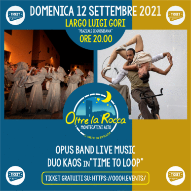 Oltre La Rocca Festival @ Montecatini Alto Domenica 12 Settembre ore 20