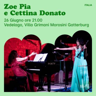 Sile Jazz 2022 – Vedelago 26 giu – Zoe Pia e Cettina Donato