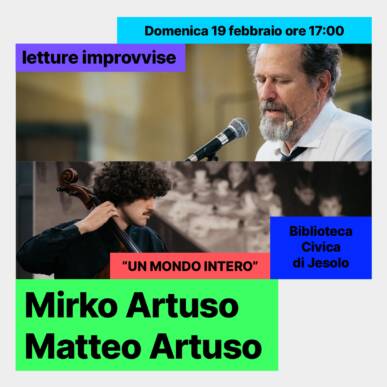 Letture Improvvise: Mirko Artuso e Matteo Artuso