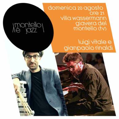 Montello è Jazz | 20/08 Giavera Del Montello – LUIGI VITALE e GIANPAOLO RINALDI DUO
