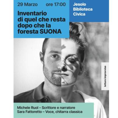 Letture Improvvise 2026 – Jesolo 29/03 – Inventario di quel che resta dopo che la foresta suona
