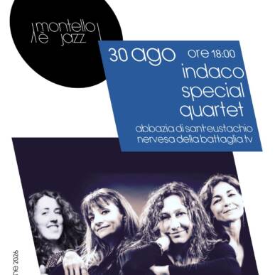 Montello è Jazz | 30/08 Nervesa della Battaglia – INDACO SPECIAL QUARTET