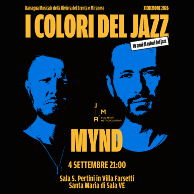 JAM 2026 | 04/09 – Santa Maria di Sala – MYND