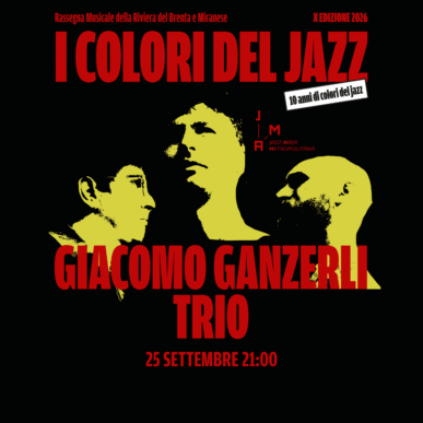 JAM 2026 | 25/09 Dolo – Giacomo Ganzerli Trio
