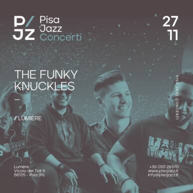 THE FUNKY KNUCKLES in concerto al Lumière