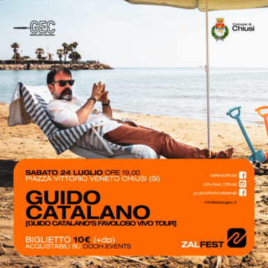ZAL Fest | GUIDO CATALANO “Favoloso Vivo Tour” @Chiusi (SI) – copia