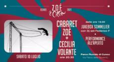 ☆CABARET ZOÉ + CECILIA VOLANTE☆ 10/07 ore 20.30
