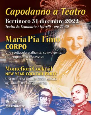 Capodanno a Teatro_Maria Pia Timo @ Teatro Ex Seminario Novelli di Bertinoro 31/12/2022 ore 21:30