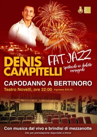 Capodanno a Teatro_Denis Campitelli_Fatt Jazz @ Teatro Ex Seminario Novelli di Bertinoro 31/12/2024 ore 22:00