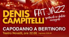 Capodanno a Teatro_Denis Campitelli_Fatt Jazz @ Teatro Ex Seminario Novelli di Bertinoro 31/12/2024 ore 22:00