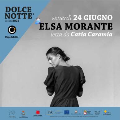 Elsa Morante letta da Catia Caramia – Dolce Notte