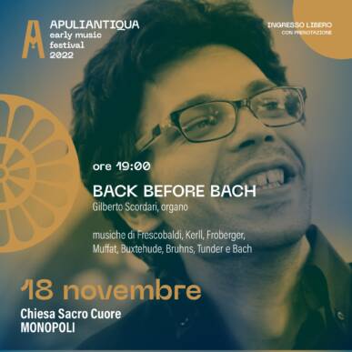 Back before Bach – Festival Apuliantiqua XII edizione @Monopoli il 18/11/2022 INGRESSO LIBERO CON PRENOTAZIONE