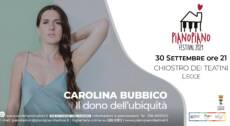 Carolina Bubbico “Il dono dell’ubiquità”