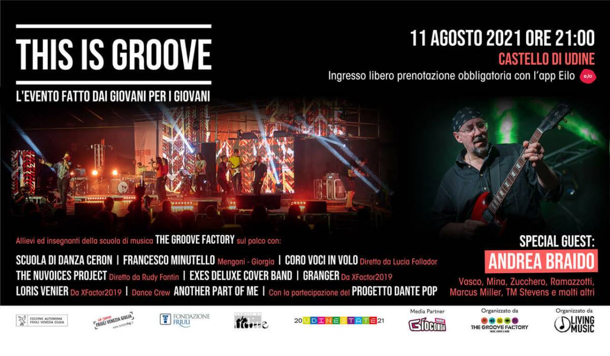 THIS IS GROOVE @CASTELLO DI UDINE 11/08 | OOOH.Events | Biglietteria online  gratis per eventi SIAE, corsi, fiere, image size:1200x701