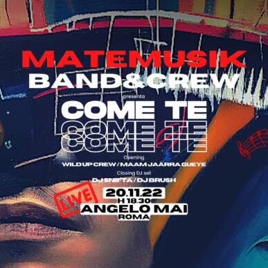 MaTeMusik Band&Crew all’Angelo Mai