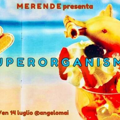 MERENDE presenta SUPERORGANISMO @ Angelo Mai | 14 luglio