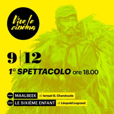 7^Edizione Vive le Cinéma! Venerdì 9/12 SECONDA SERATA – PRIMO SPETTACOLO