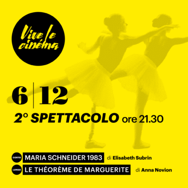 8^ Edizione Vive le Cinéma! Mercoledì 06/12 Serata Inaugurale – Secondo Spettacolo