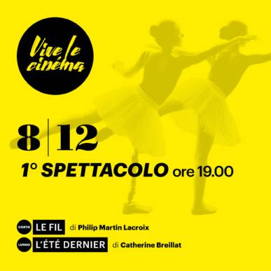 8^ Edizione Vive le Cinéma! Venerdì 08/12 Terza Serata – Primo Spettacolo