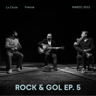 ROCK&GOL Ep.5 | Benedetto Ferrara, Matteo Dovellini, Massimiliano Larocca
