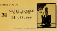 CHRIS ECKMAN | La Chute Redrum Live #2