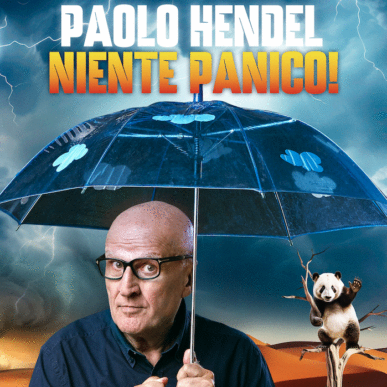 PAOLO HENDEL in “Niente panico!”
