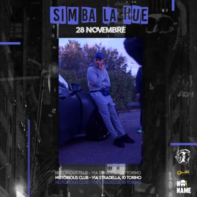 SIMBA LA RUE live a TORINO @ Notorious Club 28/11/2021