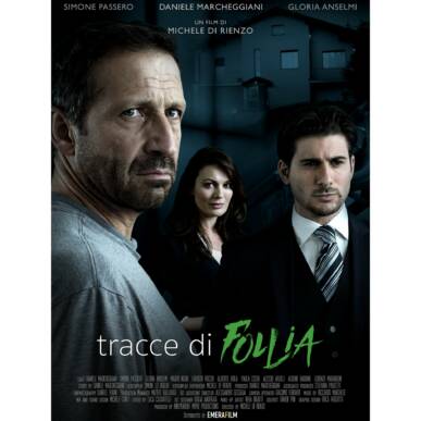 Film “TRACCE DI FOLLIA”