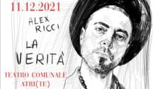 Alex Ricci – La Verità + Special Guests – presentazione nuovo album @Teatro Comunale Atri(Te) 11/12/2021