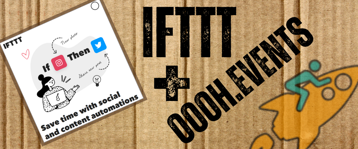 IFTTT + OOOH.Events